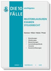 Cover von Die 10 wichtigsten Fälle Musterklausuren Examen Steuerrecht