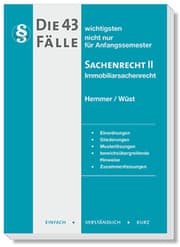 Cover von Die 43 wichtigsten Fälle - Sachenrecht II - Immobiliarsachenrecht