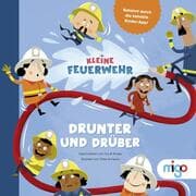 Cover von Kleine Feuerwehr. Drunter und drüber