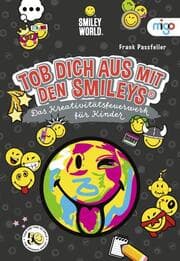Cover von Tob dich aus mit den Smileys