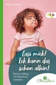 Cover von Lass mich! Ich kann das schon allein!