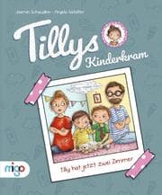 Cover von Tilly hat jetzt zwei Zimmer