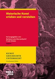 Cover von Historische Kunst erleben und verstehen