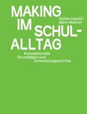 Cover von Making im Schulalltag