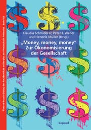 Cover von 'Money, Money, Money' - Zur Ökonomisierung der Gesellschaft