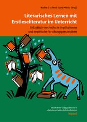 Cover von Literarisches Lernen mit Erstleseliteratur im Unterricht