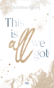Cover von This is all we got