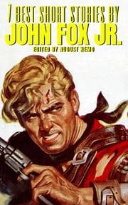 Cover von 7 best short stories by John Fox Jr.