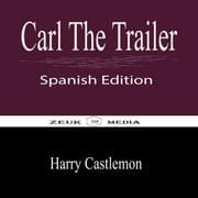 Cover von Carl The Trailer