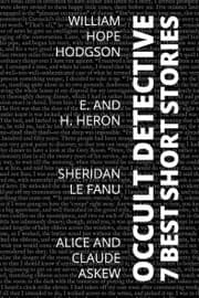 Cover von 7 best short stories - Occult Detective