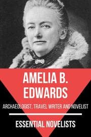 Cover von Essential Novelists - Amelia B. Edwards