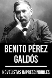 Cover von Novelistas Imprescindibles - Benito Pérez Galdós