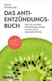 Cover von Das Anti-Entzündungsbuch - Was uns vor stillen Entzündungen schützt und wie wir sie bekämpfen können
