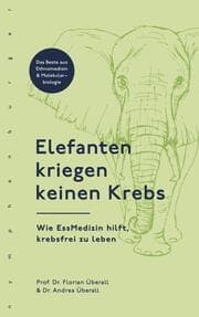 Cover von Elefanten kriegen keinen Krebs