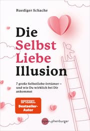 Cover von Die Selbstliebe-Illusion