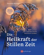 Cover von Die Heilkraft der stillen Zeit