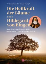 Cover von Die Heilkraft der Bäume nach Hildegard von Bingen