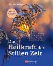 Cover von Die Heilkraft der stillen Zeit