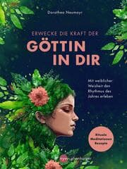 Cover von Erwecke die Kraft der Göttin in Dir