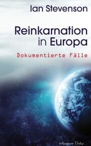Cover von Reinkarnation in Europa: Dokumentierte Fälle