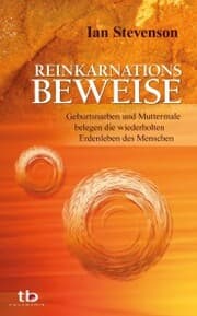 Cover von Reinkarnationsbeweise: Geburtsnarben und Muttermale belegen die wiederholten Erdenleben des Menschen