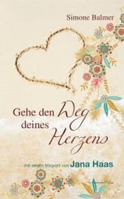 Cover von Gehe den Weg deines Herzens