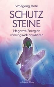 Cover von Schutzsteine - Negative Energien wirkungsvoll abwehren