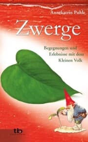 Cover von Zwerge: Begegnungen und Erlebnisse mit dem Kleinen Volk