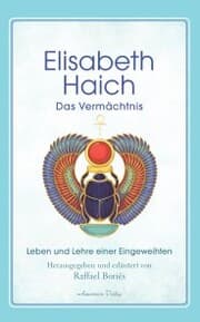 Cover von Elisabeth Haich - Das Vermächtnis