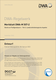 Cover von Merkblatt DWA-M 507-2 Deiche an Fließgewässern - Teil 2: Landschaftsökologische Aspekte (Entwurf)