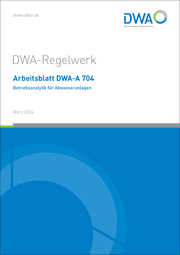 Cover von Arbeitsblatt DWA-A 704 Betriebsanalytik für Abwasseranlagen