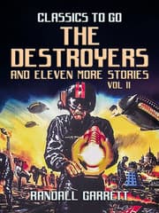Cover von The Destroyers and eleven more Stories Vol II
