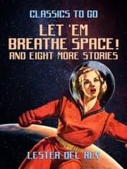 Cover von Let 'Em Breathe Space! And eight more stories