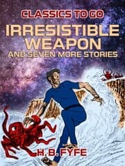 Cover von Irresistible Weapon and seven more stories