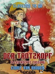 Cover von Der Trotzkopf - Illustrierte Fassung