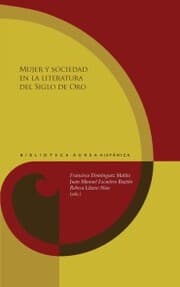 Cover von Mujer y sociedad en la literatura del Siglo de Oro