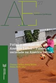 Cover von Fútbol y sociedad en América Latina = Futebol e sociedade na América Latina