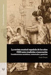 Cover von La revista musical española de los años 1920 entre tradición e innovación : consideraciones semióticas, contextuales y genéricas