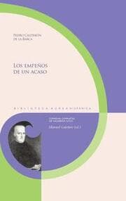 Cover von Los empeños de un acaso / Pedro Calderón de la Barca