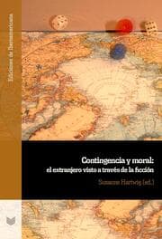 Cover von Contingencia y moral : el extranjero visto a través de la ficción