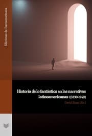 Cover von Historia de lo fantástico en las narrativas latinoamericanas I (1830-1940)
