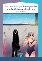 Cover von Las creadoras gráficas españolas y lo fantástico en el siglo XXI