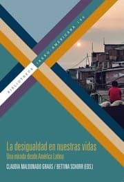 Cover von La desigualdad en nuestras vidas. Una mirada desde América Latina