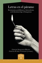 Cover von Letras en el páramo : resistencias, posibilismos y heterodoxias en la literatura bajo el franquismo