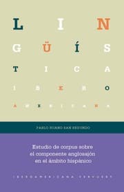 Cover von Estudio de corpus sobre el componente anglosajón en el ámbito hispánico