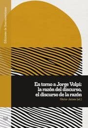 Cover von En torno a Jorge Volpi: la razón del discurso, el discurso de la razón