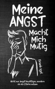 Cover von Meine Angst macht mich mutig