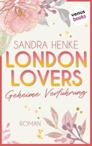 Cover von London Lovers - Geheime Verführung
