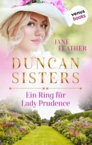 Cover von Duncan Sisters - Ein Ring für Lady Prudence