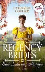 Cover von Regency Brides - Eine Lady auf Abwegen